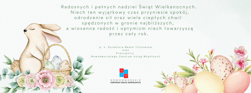 Radosnych i pełnych nadziei Świąt Wielkanocnych. Niech ten wyjątkowy czas przyniesie spokój, odrodzenie sił oraz wiele ciepłych chwil spędzonych w gronie najbliższych, a wiosenna radość i optymizm niech towarzyszą przez cały rok.
